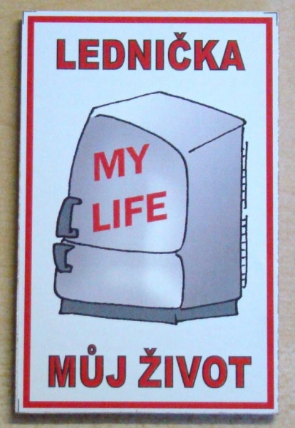 Magnetka Lednička můj život